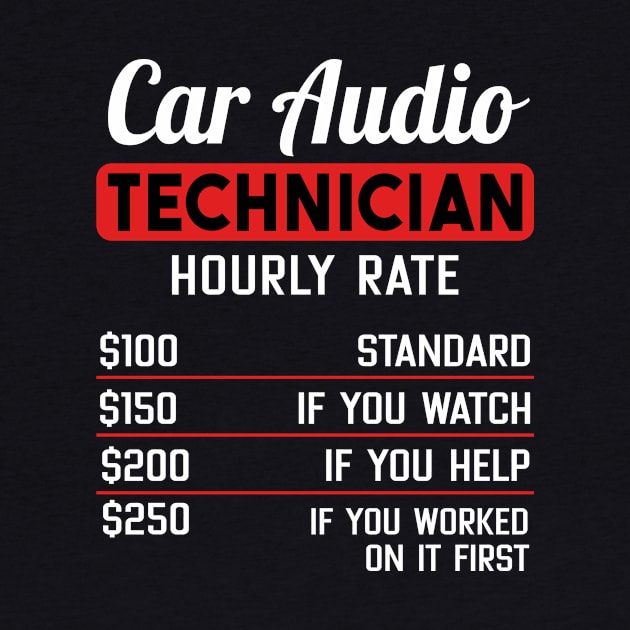 Car Audio Technician Hourly Rate by maxcode